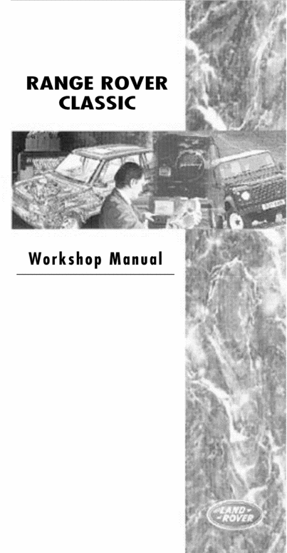 Product picture 1995 RANGE ROVER CLASSIC Workshop Manual